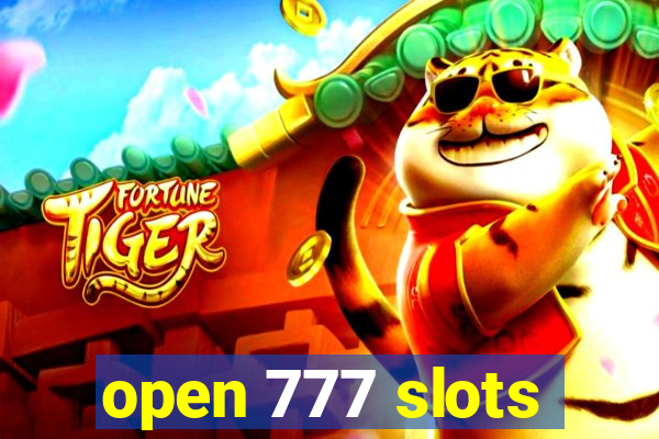 open 777 slots